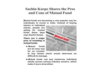 Sachin Karpe Shares the Pros and Cons of Mutual Fund