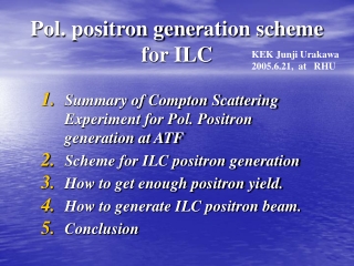 Pol. positron gene ｒ ation scheme for ILC