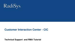 Customer Interaction Center - CIC