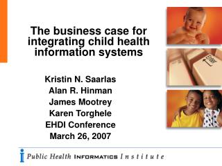 The business case for integrating child health information systems