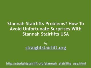 How To Buy Stannah Stairlifts In The USA - Getting A Good Pr