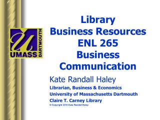Library Business Resources ENL 265 Business Communication