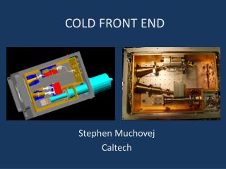 COLD FRONT END