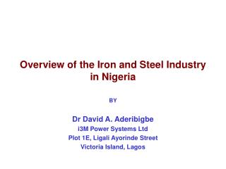 Overview of the Iron and Steel Industry in Nigeria