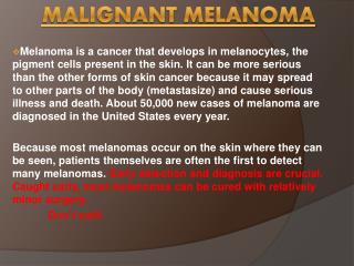 PPT - Malignant Melanoma PowerPoint Presentation, free download - ID ...