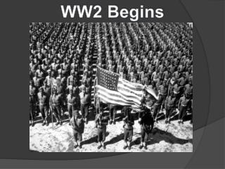 WW2 Begins