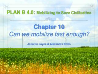 PLAN B 4.0: Mobilizing to Save Civilization