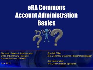 eRA Commons Account Administration Basics