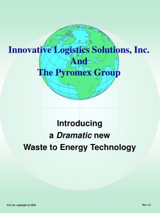 Introducing a Dramatic new Waste to Energy Technology