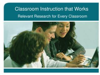 Classroom Instruction that Works