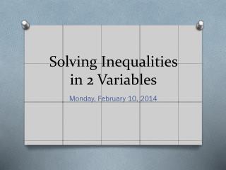 Solving Inequalities in 2 Variables