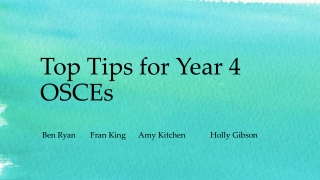 Top Tips for Year 4 OSCEs