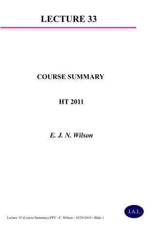 COURSE SUMMARY HT 2011 E. J. N. Wilson