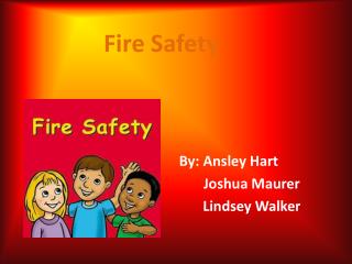 Fire Safety