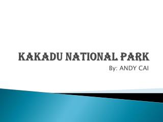 KAKADU NATIONAL PARK
