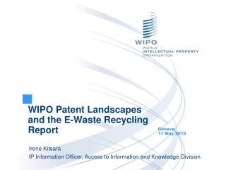 WIPO Patent Landscapes and the E-Waste Recycling Report