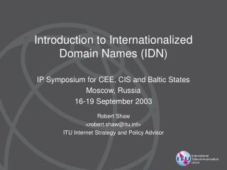 Introduction to Internationalized Domain Names (IDN)