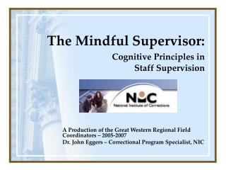The Mindful Supervisor: Cognitive Principles in Staff Supervision
