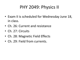 PHY 2049: Physics II