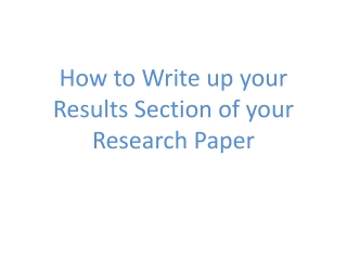 How to Write up your Results Section of your Research Paper