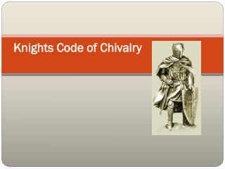 the knights chivalry code