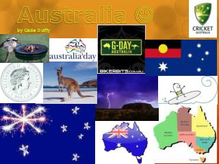 Australia  by Cade D uffy
