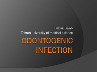 PPT - Odontogenic infection PowerPoint Presentation, free download - ID ...