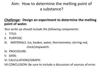 discussion of melting point experiment