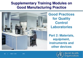 Good Practices for Quality Control Laboratories