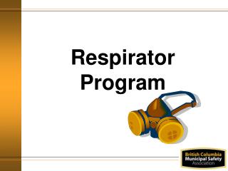 Respirator Program