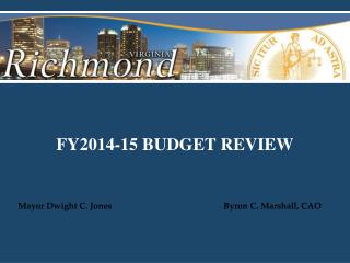 FY2014-15 BUDGET REVIEW