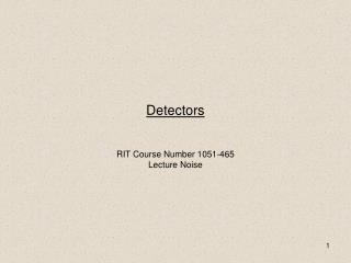 Detectors