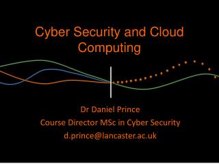 Cyber Security and Cloud Computing