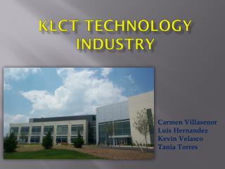 KLCT TECHNOLOGY industry
