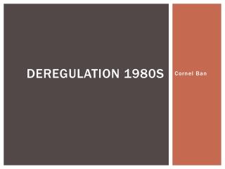 Deregulation 1980s