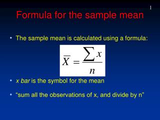 PPT - Formula for the sample mean PowerPoint Presentation, free ...