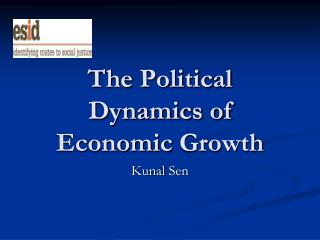 The Political Dynamics of Economic Growth