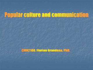 Popular culture and communication
