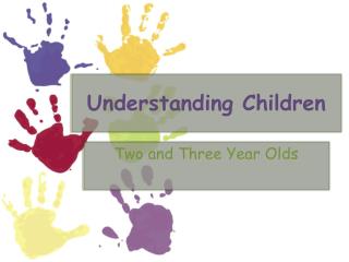 Understanding Children
