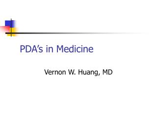 PDA’s in Medicine