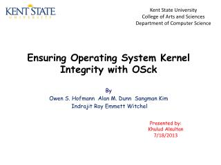 Ensuring Operating System Kernel Integrity with OSck