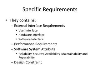 Specific Requirements