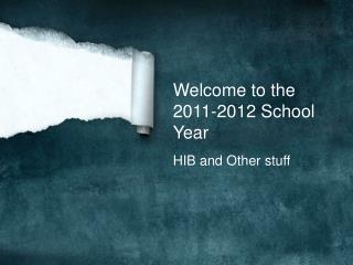 Welcome to the 2011-2012 School Year