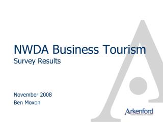 NWDA Business Tourism Survey Results