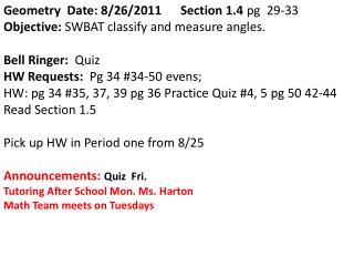 Geometry Date: 8/26/2011 Section 1.4 pg 29-33