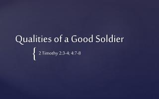 qualities soldier good instructional ideal designer ppt powerpoint presentation timothy