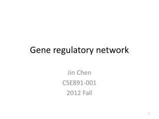 Gene regulatory network