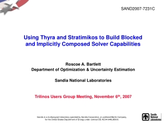 Using Thyra and Stratimikos to Build Blocked and Implicitly Composed Solver Capabilities