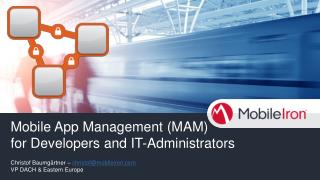 Mobile App Management (MAM ) for Developers and IT-Administrators