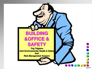BUILDING &OFFICE & SAFETY